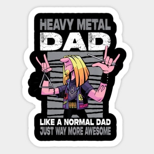 Heavy Metal Dad Like A Normal Dad Just Way More Awesome Sticker